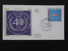 FDC Organisation Mondiale De La Santé OMS WHO Monaco 1988 - OMS