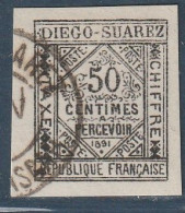DIEGO SUAREZ - Timbres-Taxe N°2 Obl (1891) 50c Noir - Signé - - Used Stamps
