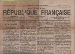 LA PETITE REPUBLIQUE FRANCAISE 27 07 1881 - ENSEIGNEMENT OBLIGATOIRE - BUDGET - PREFET DE POLICE - TUNISIE - ALGERIE - - 1850 - 1899