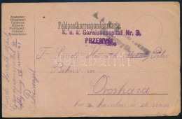 1915 Tábori Posta Levelezőlap "K.u.k. Garnisonsspital Nr.3. PRZEMYSL" - Otros & Sin Clasificación