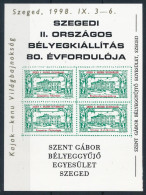 ** 1998 Szegedi II. Országos Bélyegkiállítás 80. évfordulója Felülnyomott Emlékív - Other & Unclassified