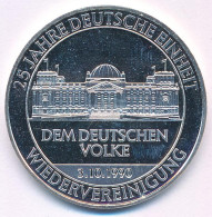 Németország 2015 "25 éves A Német újraegyesülés" Kétoldalas, Ezüstözött Fém Emlékérem (32mm) T:PP Germany 2015 "25th Ann - Sin Clasificación