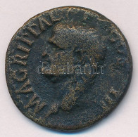 Római Birodalom / Róma / Agrippa 37-41. As Bronz (9,05g) T:F Roman Empire / Rome / Agrippa 37-41. As Bronze "M AGRIPPA L - Unclassified