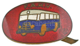 ~1940-1950. "F.A.K.V. (Fővárosi Autóbusz Községi Vállalat)" Zománcozott Bronz Sapkajelvény (~22,5x37mm) T:XF Zománchiba - Non Classificati