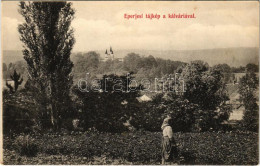 ** T2/T3 Eperjes, Presov; Tájkép A Kálváriával. Divald 1908. / Calvary (fl) - Unclassified