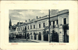 T2/T3 1912 Pöstyén, Piestany; Király Sor és Király Villa. W.L. Bp. 053. Schultz Paula Kiadása / Königszeile / Street, Vi - Ohne Zuordnung