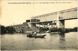 T2/T3 1907 Les Ponts-de-Cé, Catastrophe, Un Train Dans La Loire / Railway Bridge, Accident, Train In The River; One Hour - Unclassified