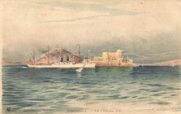 T2/T3 Marseille, Le Chateau D'If / Castle, Ship, Litho S: E. Lessieux (EK) - Unclassified