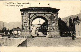 ** T2 Aosta, Aoste; Arco Onorario Di Cesare Augusto / Arch Of Augustus - Non Classificati