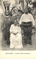 ** T1 Iles Gilbert, Famille Du Chef De Butaritari / Butaritarian Folklore From The Gilbert Islands - Unclassified