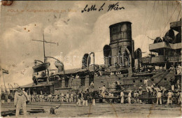 T2/T3 1914 Pola, Kohleneinschiffung Am Molo, K.u.K. Kriegsmarine / Austro-Hungarian Navy, Coal Embarkation In Pula, Mari - Zonder Classificatie