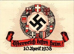 ** T2/T3 Österreich Kehrt Heim! 10. April 1938 / Osztrák Náci Propaganda Horogkereszttel / Austrian Nazi Propaganda, Swa - Unclassified