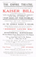 ** T2/T3 The Empire Theatre. Farewell Appearance On This (or Any Other) Stage Of Kaiser Bill. Wilhelm II Mocking Anti-Ge - Unclassified