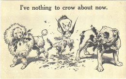 ** T2/T3 "I've Nothing To Crow About Now" Wilhelm II Mocking Anti-German Propaganda Art Postcard. "War Cartoons" Series. - Zonder Classificatie