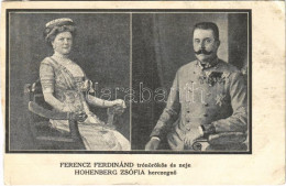 T4 1915 Ferenc Ferdinánd Trónörökös és Neje Hohenberg Zsófia Hercegnő. Grindlinger J. Kiadása / Archduke Franz Ferdinand - Sin Clasificación