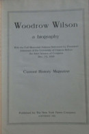 Woodrow Wilson - A Biography - 1925 - Etats-Unis