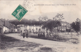 CPA 17 @ MONTENDRE - Le Champ De Foire Des Boeufs En 1912 - Editeur Gautrat - Montendre