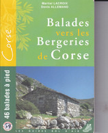 SU-19-394 : BALADES VERS LES BERGERIES DE CORSE. MARTIAL LACROIX. DENIS ALLEMAND. - Corse