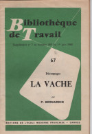 Bibliotheque Du Travail - 1960 - La Vache - Planches De Decoupages - 18+ Years Old