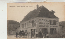 Trappes  78  Carte Non Circulée- Maison MORGANT Hotel De L'Etoile D'Or Rue Nationale Tres Tres Animée Et Attelage - Trappes