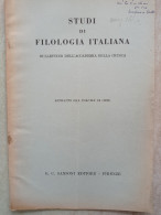 Studi Di Filologia Italiana Autografo Di Lanfranco Caretti Da Ferrara Giuseppe Parini 1951 Accademia Della Crusca - Historia Biografía, Filosofía