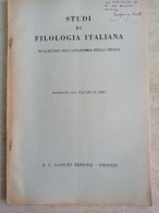 Studi Di Filologia Italiana Autografo Di Lanfranco Caretti Da Ferrara Torquato Tasso 1951 Accademia Della Crusca - Historia Biografía, Filosofía