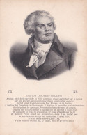 Célébrité---Politique--(Révolution) --DANTON Georges-Jacques (né Arcis Sur Aube)..............à Saisir - Politische Und Militärische Männer