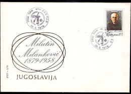 YUGOSLAVIA(1979) Milutin Milankovic. Unaddressed FDC With Cachet And Thematic Cancel. Climate Scientist Who Studied Long - FDC