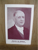 CHARLES DE GAULLE - Hommes Politiques & Militaires