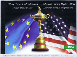 Ireland 2006 Ryder Cup Golf Prestige Booklet Used, Gummed Panes With Cds, Lenticular With Pictorial FDI Cancel - Markenheftchen