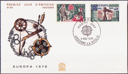 Europa CEPT 1976 Andorre Français - Andorra FDC1 Y&T N°253 à 254 - Michel N°274 à 275 - 1976