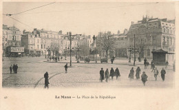 FRANCE - Le Mans - La Place De La République - Animé - Carte Postale Ancienne - Le Mans