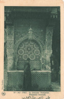 MAROC - Fez -  La Fontaine Nedjarine - Carte Postale Ancienne - Fez (Fès)