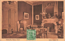 EGYPTE - Héliopolis - Palace Hotel - Salon Louis XV - Carte Postale Ancienne - Andere & Zonder Classificatie