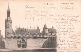 FRANCE - La Rochelle - L'Hôtel De Ville - Carte Postale Ancienne - La Rochelle