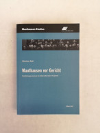 Mauthausen Vor Gericht. Nachkriegsprozesse Im Internationalen Vergleich. Band 13. - 4. 1789-1914