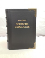 Deutsche Geschichte In Schlaglichtern. - Lexicons