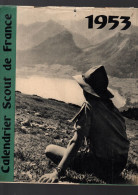 (scoutisme  Calendrier  1953  SCOUTS DE FRANCE  (CAT6549) - Tamaño Grande : 1941-60