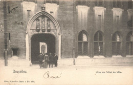 BELGIQUE - Bruxelles - Cour De L'hôtel De Ville - Carte Postale Ancienne - Monumenten, Gebouwen