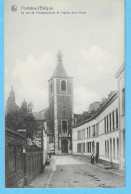 Fontaine-l'Evêque-Hainaut-+/-1920-La Rue De L'Enseignement Et L'église Saint-Vaast-Edit.Nels-Imp.Duvivier Frères - Fontaine-l'Evêque