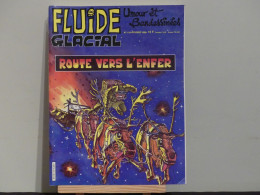 REVUE FUIDE GLACIAL N° 116 FÉVRIER1986. - Fluide Glacial