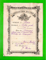 BULLETIN SCOLAIRE . DISTRIBUTION DES PRIX . BARR . ÉCOLE PROTESTANTE DE FILLE . " PRIX DE FRANÇAIS " - Réf. N°37899 - - Diplômes & Bulletins Scolaires