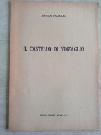 Angela Palmaro Il Castello Di Vinzaglio Editore Cattaneo Novara 1947 - Histoire, Biographie, Philosophie