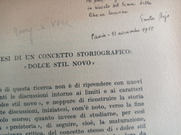 Genesi Di Un Concetto Storiografico Dolce Stil Novo Autografo Emilio Bigi Da Orsara Di Puglia Rassegna Letteratura Ital. - Storia, Biografie, Filosofia