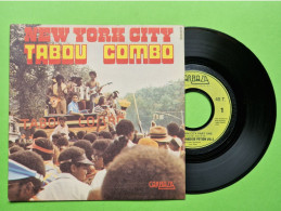 38/ Disque Vinyle 45 Tours - TABOU COMBO DE PETION VILLE New York City - Très Bon Etat - 1975 - Soul - R&B
