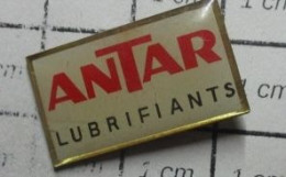 1310 Pin's Pins / Beau Et Rare : Thème CARBURANTS / ANTAR LUBRIFIANTS Par EBC - Carburantes