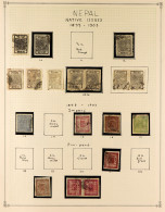 1886 - 1975 COLLECTION Of Mint & Used Stamps To 1968, Then Never Hinged Mint To 1975, With 19th Century Used Ranges On T - Nepal