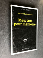 SERIE NOIRE N° 1945  Meurtres Pour Mémoire  Didier DAENINCKX  Gallimard - 1997 - Série Noire