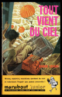 "Tout Vient Du Ciel", Par Roger LESAGE - MJ N° 180 - Guerre - 1960. - Marabout Junior