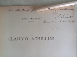 Claudio Achillini Estratto Da Atti Della Società Colombaria Autografo Luigi Pescetti Firenze 1936 - Histoire, Biographie, Philosophie